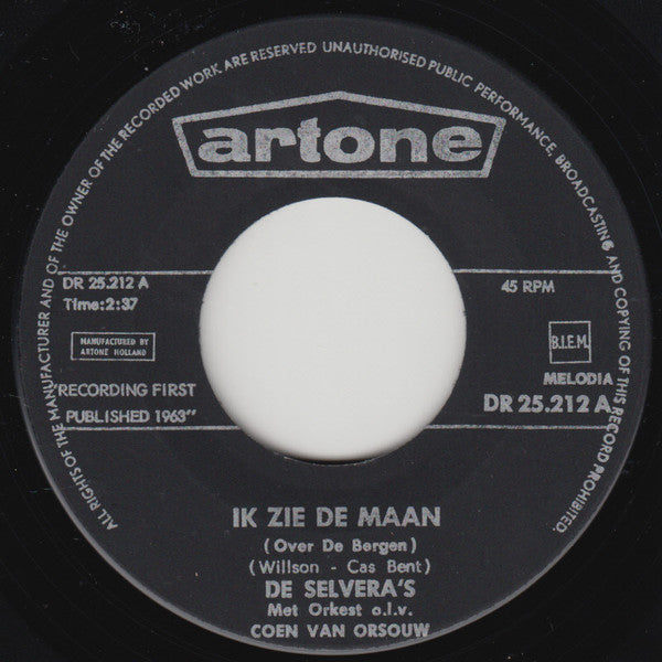 De Selvera's : Ik Zie De Maan (Over De Bergen) (7", Single, Bla)