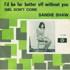Sandie Shaw : I'd Be Far Better Off Without You (7", Single)