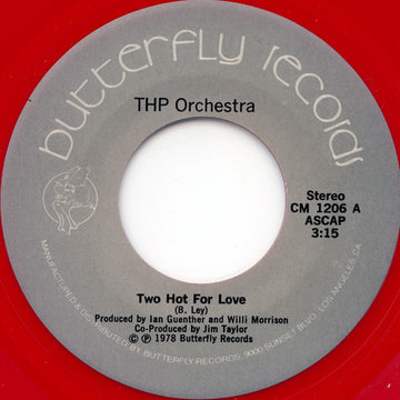 THP Orchestra : Two Hot For Love (7", Red)