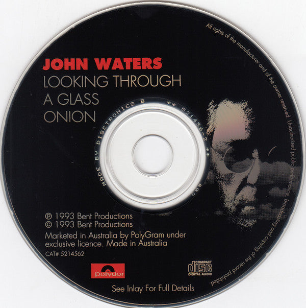 John Waters (4) : Looking Through A Glass Onion (John Lennon In Word And Music) (CD, Album)