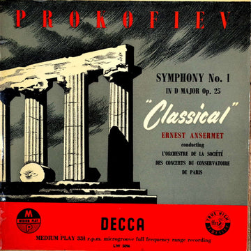 Orchestre De La Société Des Concerts Du Conservatoire, Ernest Ansermet, Sergei Prokofiev : Symphony No. 1 "Classical" Op. 25 (10", Mono)