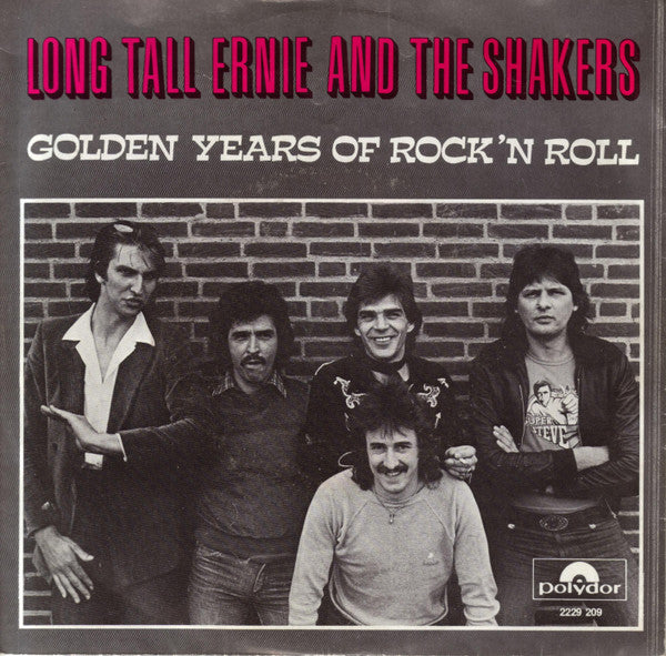 Long Tall Ernie And The Shakers : Golden Years Of Rock 'N Roll (7", Single)