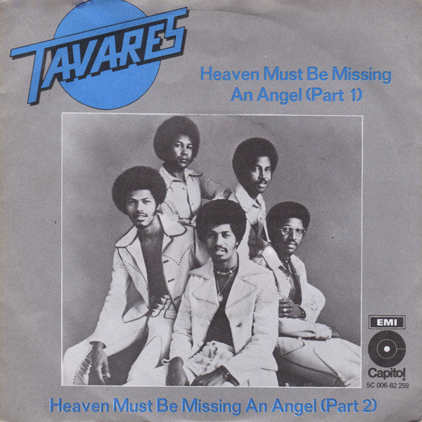 Tavares : Heaven Must Be Missing An Angel (Part 1) (7", Single)