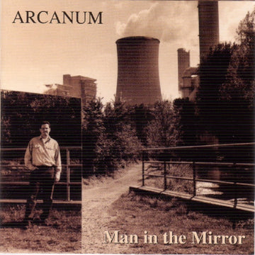 Arcanum : Man In The Mirror (CD, Album)