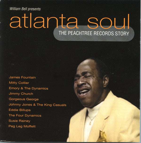 William Bell : Atlanta Soul (The Peachtree Records Story) (CD, Comp)