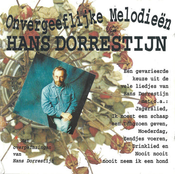 Hans Dorrestijn : Onvergeeflijke Melodieën (CD, Comp)