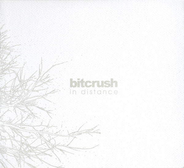 Bitcrush : In Distance (CD, Album, Dig)