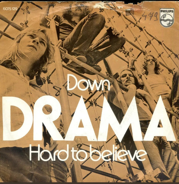 Drama (8) : Down / Hard To Believe (7", Single)