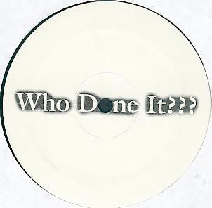 Dajaé : Who Done It??? (12")