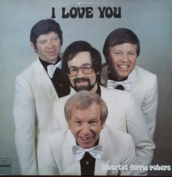Kwartet Ferrie Robers : I Love You (LP, Album)