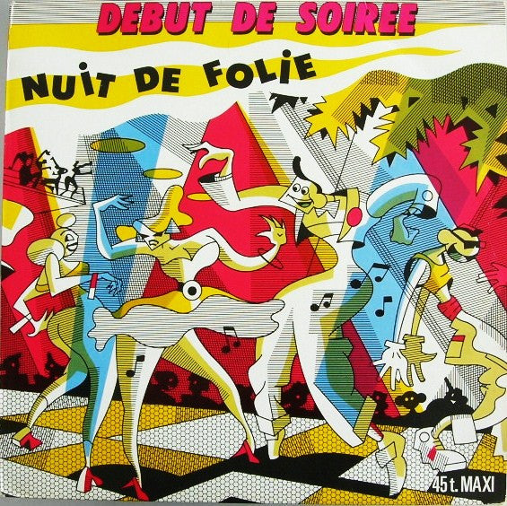 Début De Soirée : Nuit De Folie (12", Maxi)