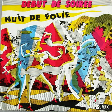 Début De Soirée : Nuit De Folie (12", Maxi)