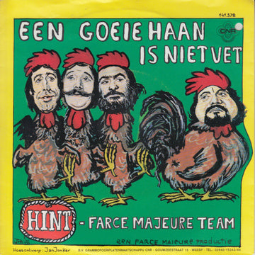 Hint - Farce Majeur Team* : Een Goeie Haan Is Niet Vet (7", Single)