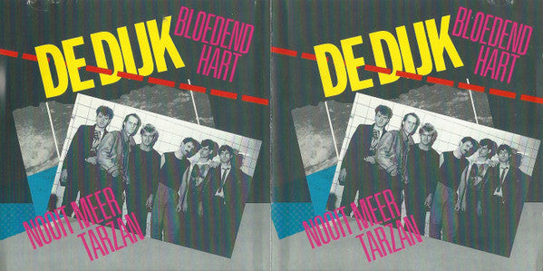 De Dijk : Bloedend Hart / Nooit Meer Tarzan (CD, Comp)