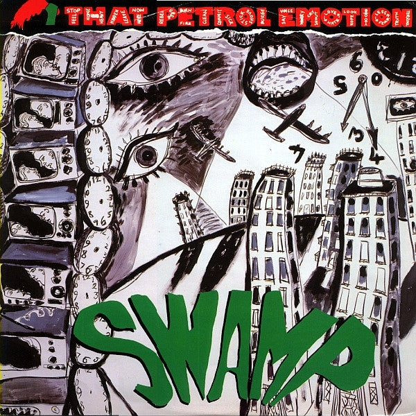 That Petrol Emotion : Swamp / Dance Your Ass Off (12", Single)