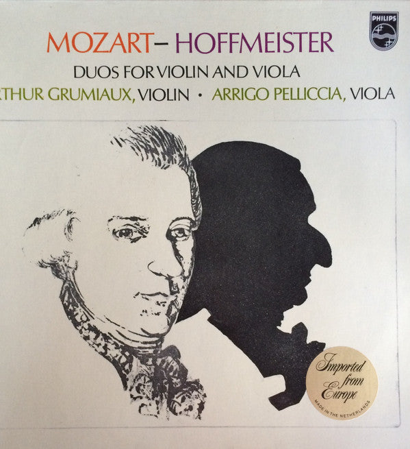 Arthur Grumiaux, Arrigo Pelliccia : Mozart Hoffmeister Duos pour Violon et Alto (LP)