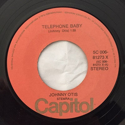 Johnny Otis : Telephone Baby / Ma ! (He's Makin' Eyes At Me) (7", RE)