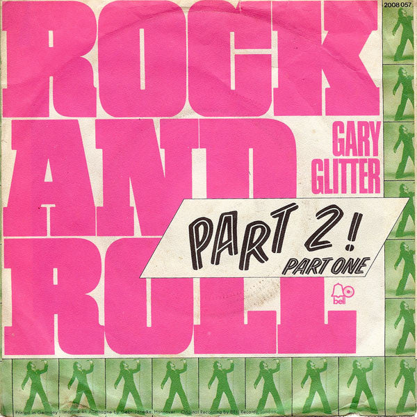 Gary Glitter : Rock And Roll Part 2! (7", Single)