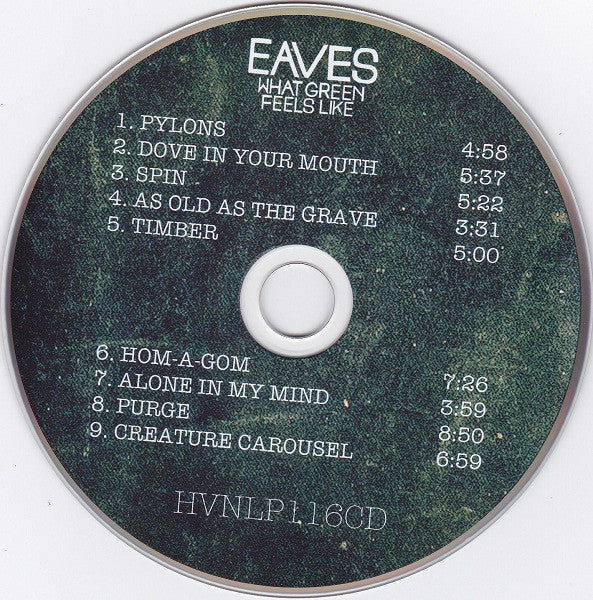 Eaves (4) : What Green Feels Like (CD, Album, Gat)