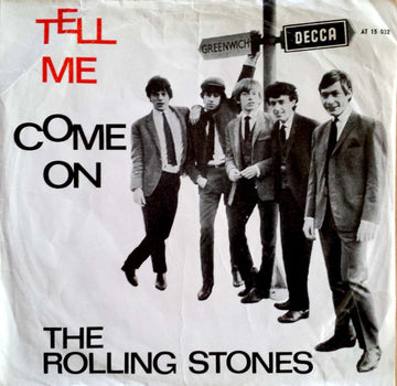 The Rolling Stones : Tell Me / Come On (7", Mono)