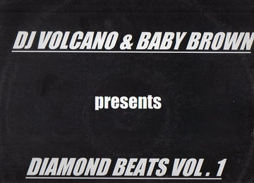 DJ Volcano (2) & Baby Brown (2) / Various : Diamond Beats Vol.1 (12", Comp, Unofficial)