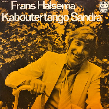 Frans Halsema : Kaboutertango / Sandra (7", Single, Mono)