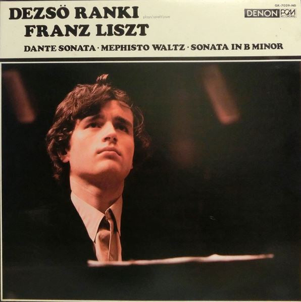 Dezső Ránki - Franz Liszt : Dante Sonata / Mephisto Waltz / Sonata In B Minor (LP)