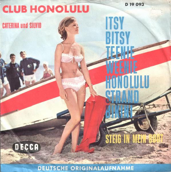 Club Honolulu : Itsy Bitsy Teenie Weenie Honolulu Strand Bikini (7", Single)