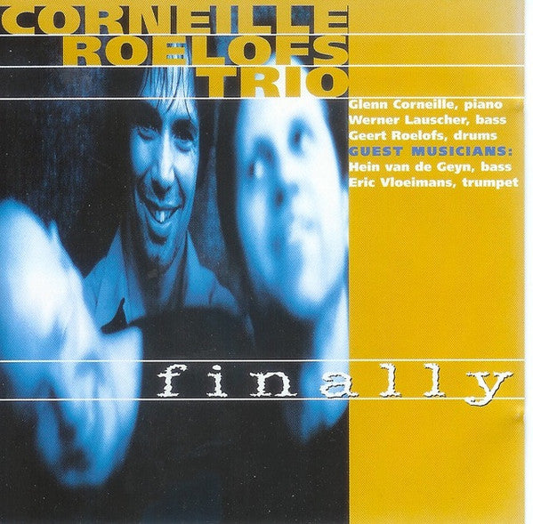 Corneille Roelofs Trio : Finally (CD, Album)