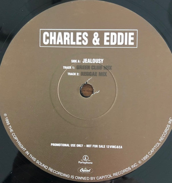 Charles & Eddie : Jealousy (12", Promo)