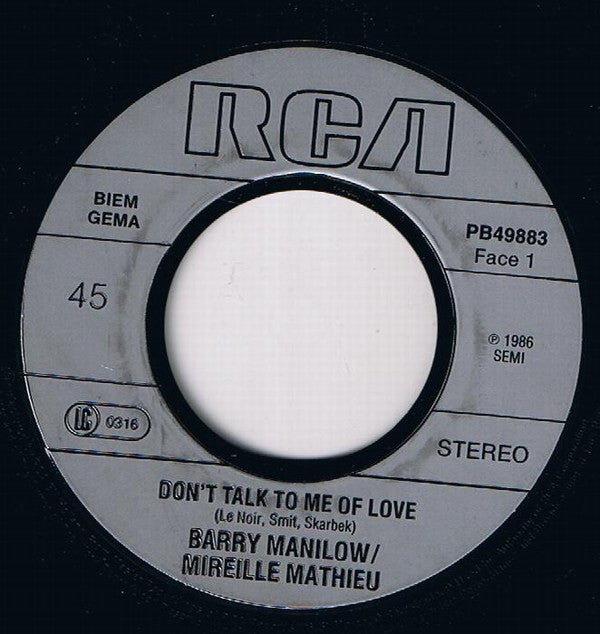 Mireille Mathieu Et Barry Manilow : Don't Talk To Me Of Love (7", Single)