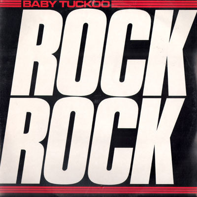 Baby Tuckoo : Rock Rock (12", Maxi)