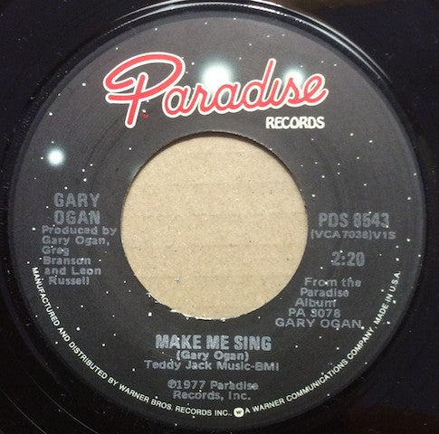 Gary Ogan : Make Me Sing (7")