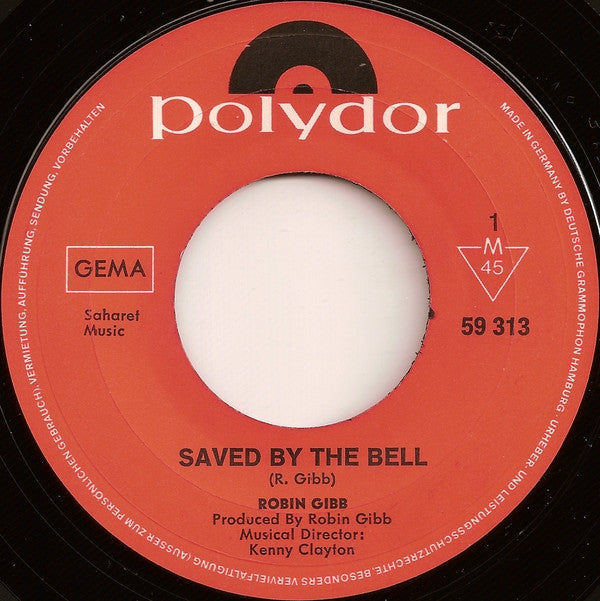 Robin Gibb : Saved By The Bell (7", Single, Mono)