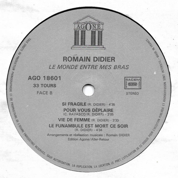 Romain Didier : Le Monde Entre Mes Bras (LP, Album)