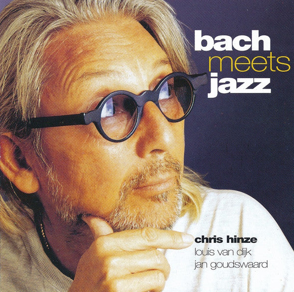 Chris Hinze : Bach Meets Jazz (CD, Comp)