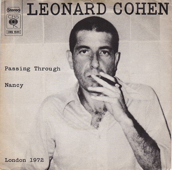 Leonard Cohen : Passing Through / Nancy (7", Single)