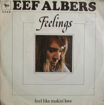 Eef Albers : Feelings / Feel Like Makin' Love (7", Single)