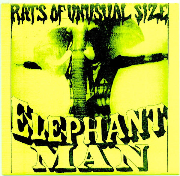 Rats Of Unusual Size : Elephant Man (7", Pur)