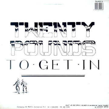 Shut Up And Dance* : Twenty Pounds To Get In (12", Single)