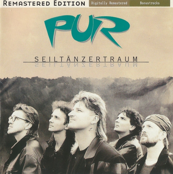Pur : Seiltänzertraum (CD, Album, Comp, RE, RM)