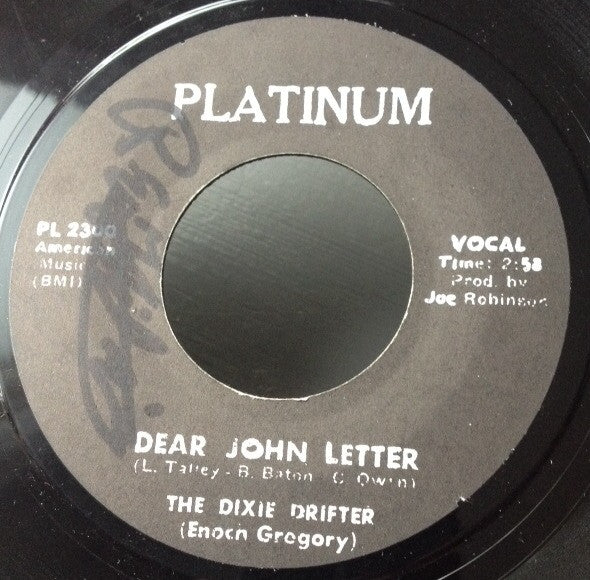 Dixie Drifter : Dear John Letter / Across The Table (7", Single)