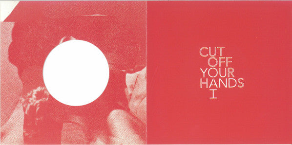 Cut Off Your Hands : You And I (CD, Album)