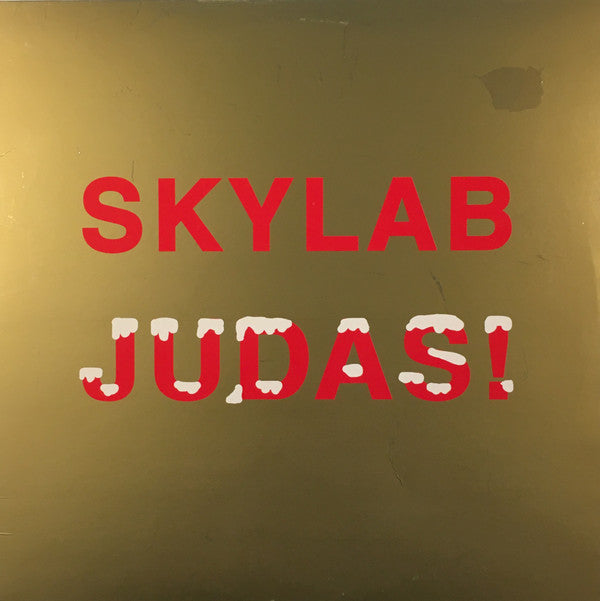 Skylab : Judas! (12")