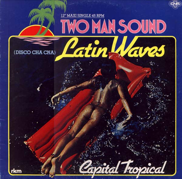 Two Man Sound : Latin Waves (Disco Cha Cha) (12", Maxi)