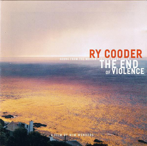 Ry Cooder : The End Of Violence (Score From The Motion Picture Soundtrack) (CD, Album)