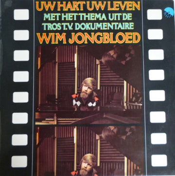 Wim Jongbloed : Uw Hart Uw Leven (LP)