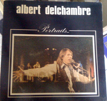 Albert Delchambre : Portraits… (LP, Album, Gat)