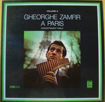 Gheorghe Zamfir : Gheorghe Zamfir A Paris - Volume 2 (LP, Album)