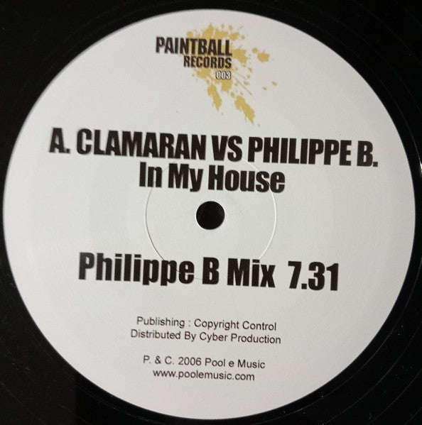 A.Clamaran* vs. Philippe B. : In My House (12")